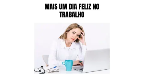 Today_meme de trabalho
