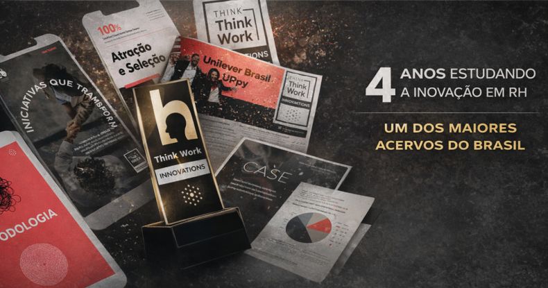 Think Work abre acervo inédito de inovação em RH